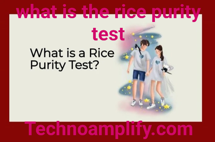 what is the rice purity test