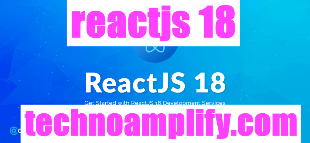 reactjs 18