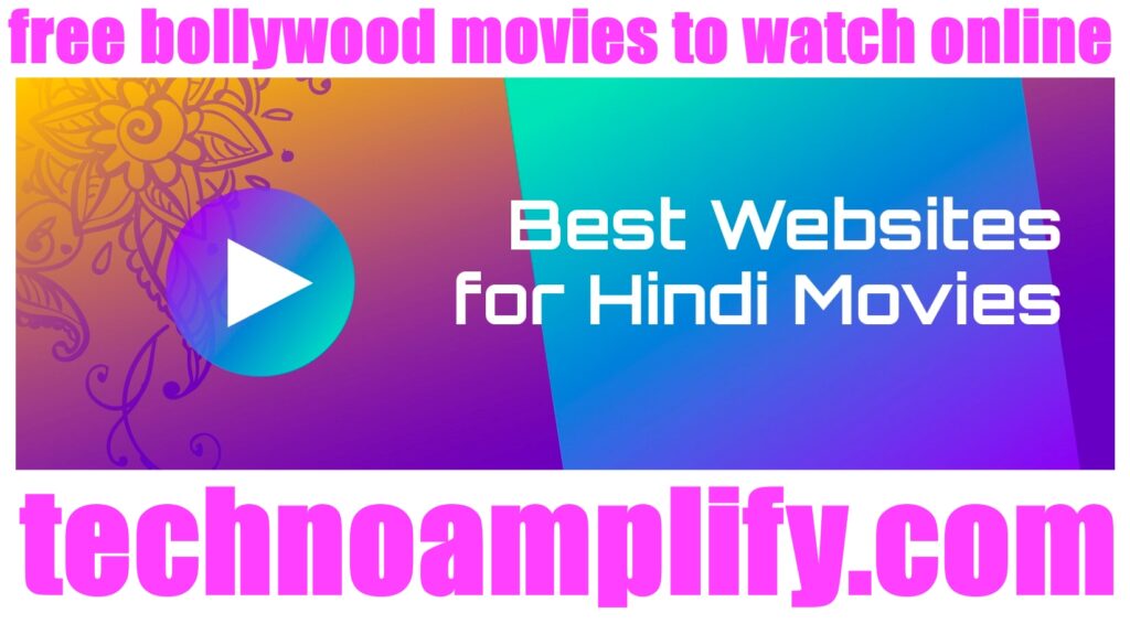 free bollywood movies to watch online